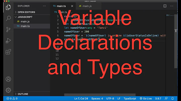 Typescript series episode 3 | Typescript Compiler watch, variable declarations and types