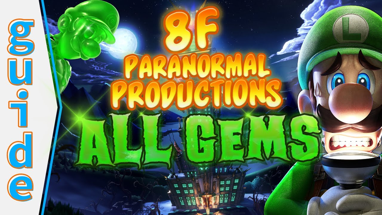 Luigi's Movie! 8F Paranormal Productions! - Luigi's Mansion 3 Gameplay  Walkthrough Part 8 