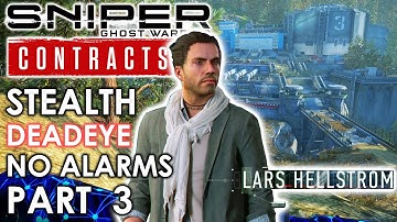 THE CITADEL - SNIPER GHOST WARRIOR CONTRACTS 2 Stealth No Alarms Gameplay Walkthrough Part 3