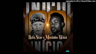 Rafa Star X Mozinho Wissi - Início