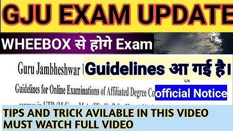 Gju Guidelines online exam 2022 !gju exam update wheebox exam tips and trick