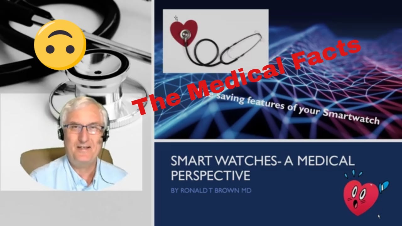 Smart Watches - A Medical Perspective in 2021 - YouTube