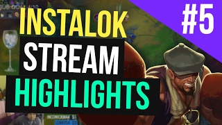 Instalok Stream Highlights #5 (League of Legends)