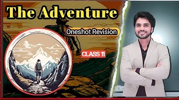 The Adventures class 11 English Oneshot By dear sir | The Adventures class 11 English dear sir