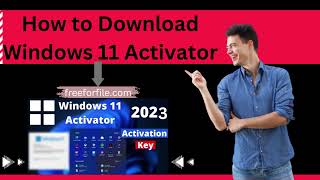 Download Windows 11 Activator Fully [Updated] Lifetime Free