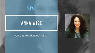 anna wise awakening the mind