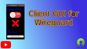 Wireguard GUI Client - a free, open source project providing a UI to the client side of Wireguard.