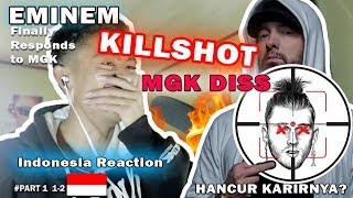 Eminem  Killshot Mgk Diss Indonesia Reaction Pembahasan Part 1