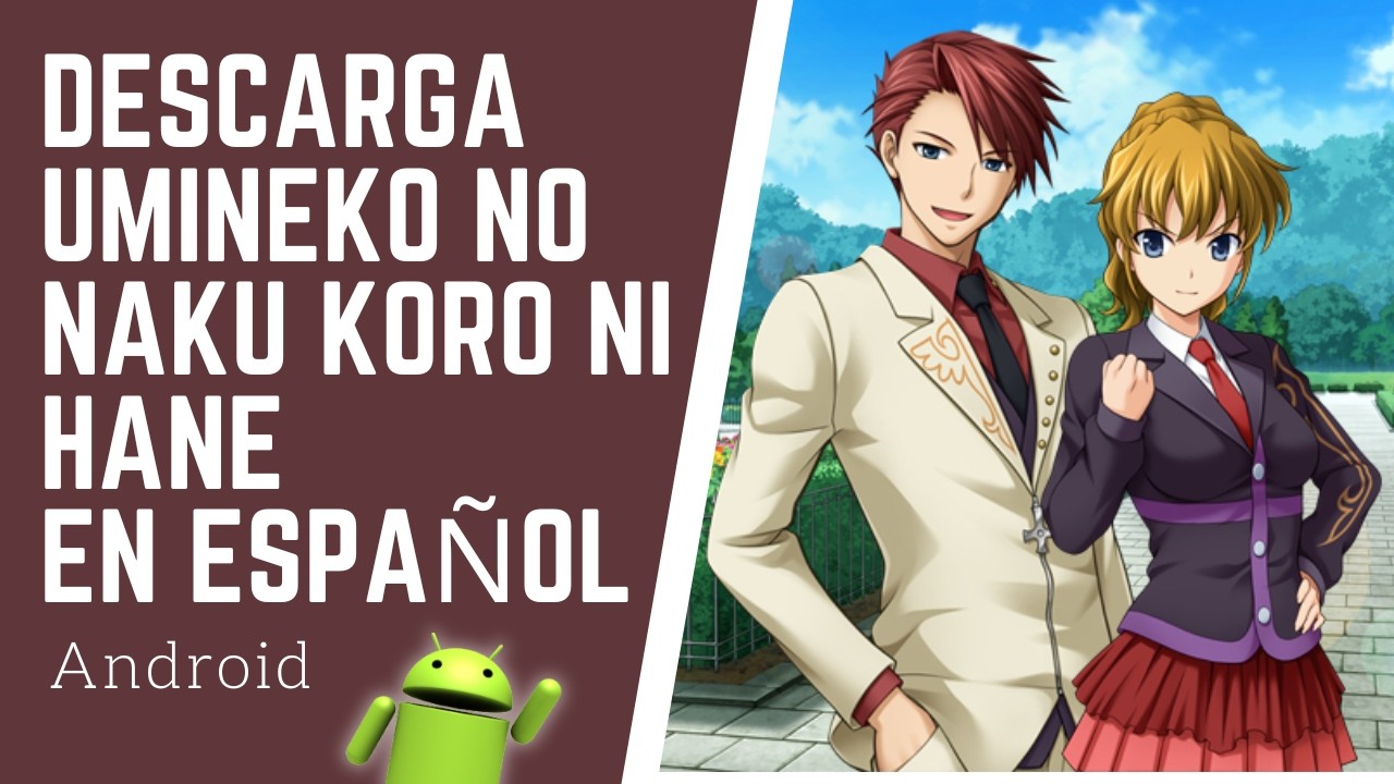 UMINEKO NO NAKU KORO NI HANE Novelas Visuales Para Android En Español