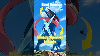 Bond Greninja Already Showned In Kanto Region 🤯! #shorts #pokemon