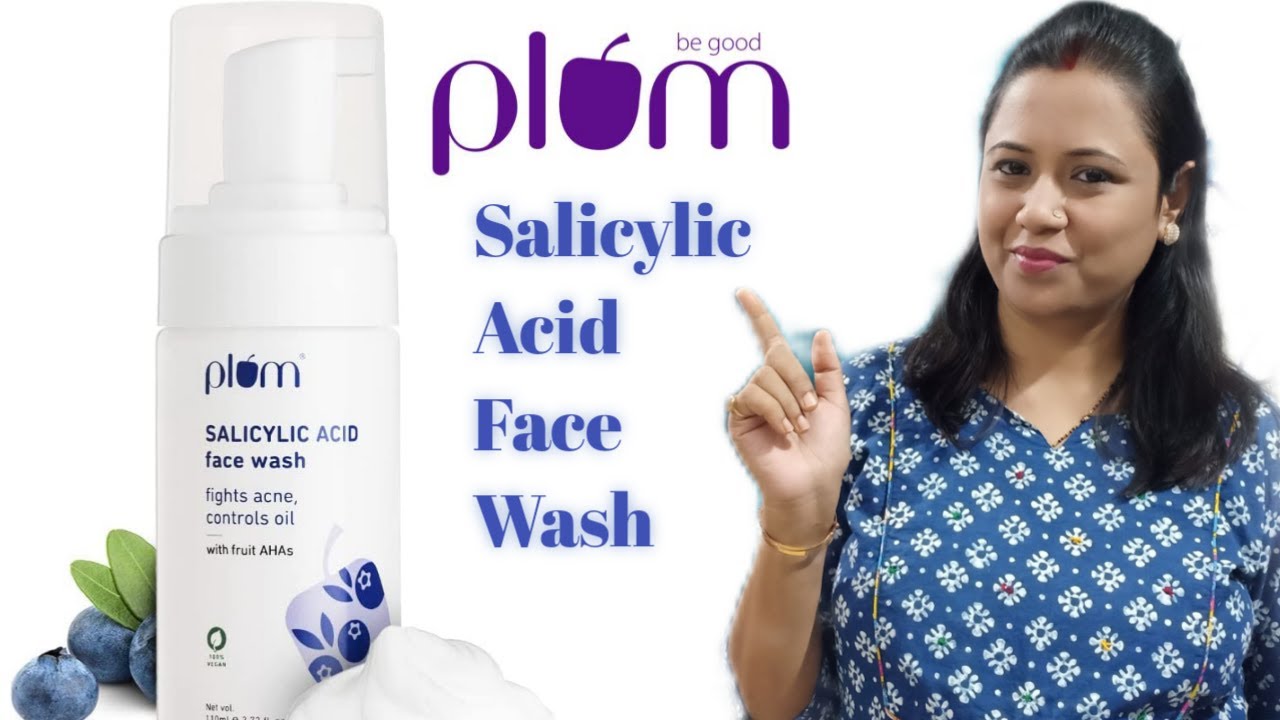 Plum 1 Salicylic Acid Foaming Face Wash Review Reduces Acne and