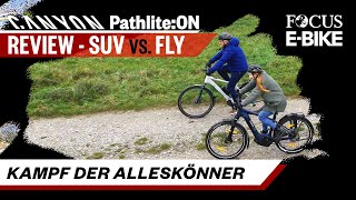E-bike giants compared! - Canyon Pathlite:ON SL (ONfly) & SUV –