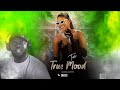 The Breakdown : Tiisha | True Mood.