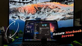 Rotate Macbook Screen
