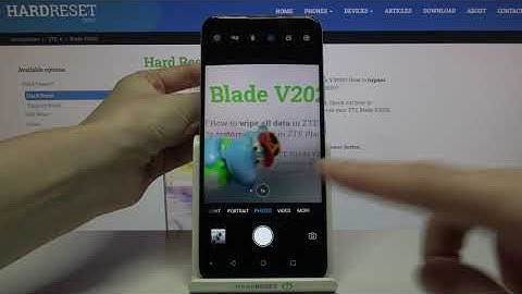 ZTE Blade V2020 and Camera Settings - Make Live Photos
