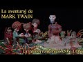 La Aventuroj de Mark Twain - La infanoj renkontas ANĜELON (dublita al Esperanto)