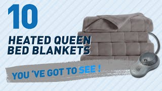Heated Queen Bed Blankets // New & Popular 2017