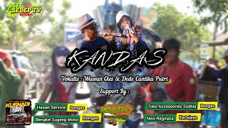 Download Lagu KANDAS || ANDI PUTRA 3 COVER VOKAL WAWAN OIES FEAT DENOK || SHOW MANGGUNGAN PULUTAN MP3