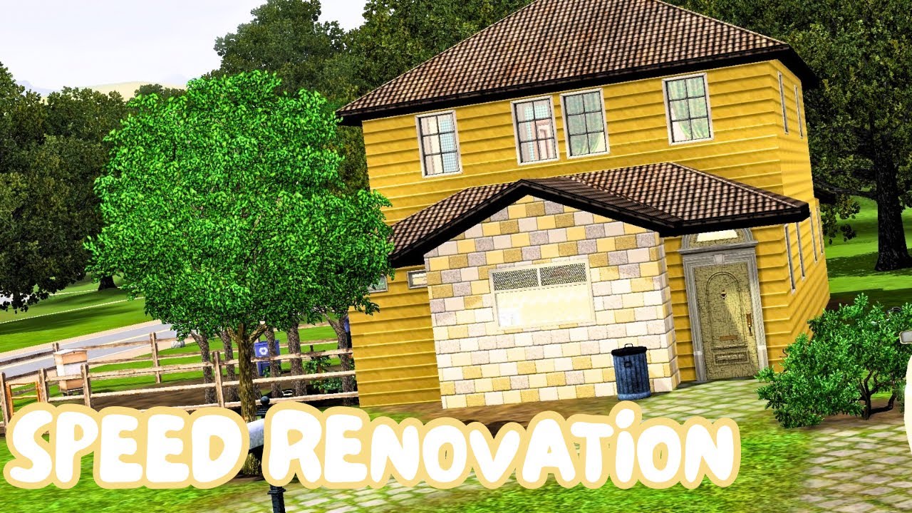 Speed Renovation and Yap || The Sims 3