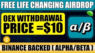 3 FREE Life Changing Airdrops 🪂 BINANCE Backed | Satoshi OEX Withdrawal Process | Cryptocurrency