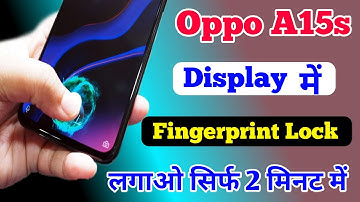 Oppo A15s In Display Fingerprint Setting || How To Set Display Fingerprint On Oppo A15s