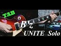 【TAB】B&#39;z - UNITE Guitar Solo