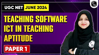 UGC NET June 2024: UGC NET Paper 1 2024 - Teaching Software (ICT in Teaching Aptitude)