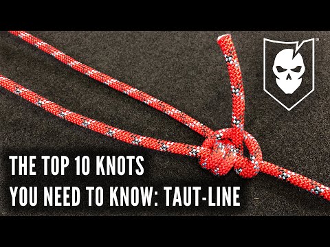 The Top 10 Knots You Need to Know: Taut-Line Hitch