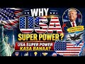 Why USA super pawor How USA Became a Superpower? Full Story Explained in Hindi 🇺🇸