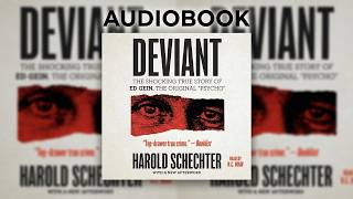 Deviant - Harold Schechter Ed Gein : audiobook full length true crime serial killer