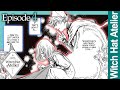 EP4 | Witch Hat Atelier