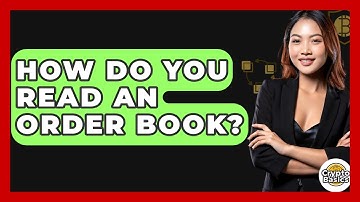 How Do You Read An Order Book? - CryptoBasics360.com