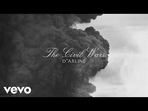 Putar D'Arline - the Civil Wars