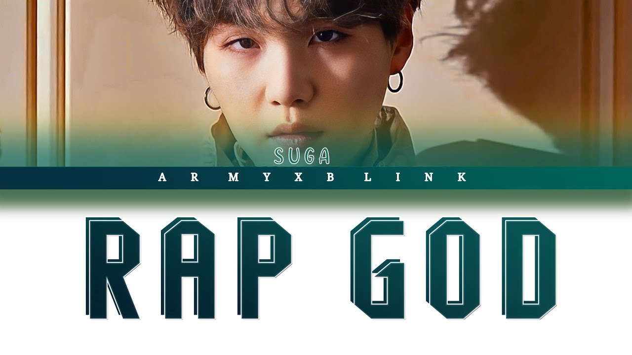 SUGA (BTS) - RAP GOD (eminem) Lyrics - YouTube