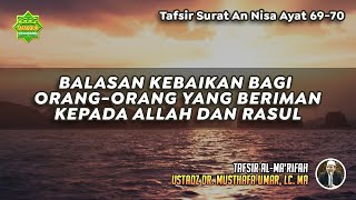 Download Lagu EXEGESIS OF SURAH AN-NISA VERSES 69-70 | Ustadz Dr. Musthafa Umar, Lc., MA