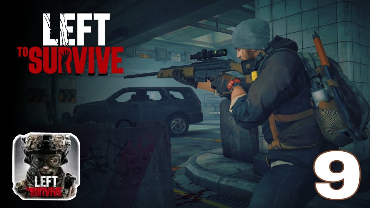 LEFT to SURVIVE • Android IOS • Gameplay Walkthrough - Part9 - YouTube