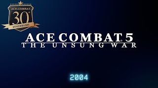 Ace Combat 5 Ace30th Memorial Movie