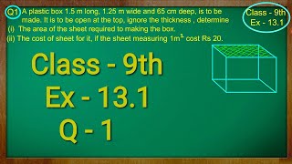 Class 9th , Ex - 13.1, Q 1 ( Surface Areas and Volumes ) CBSE NCERT