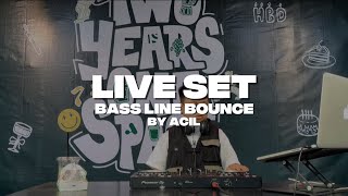 LIVE SET BASS LINE BOUNCE BY ACIL