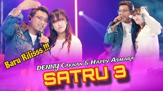 SATRU 3 // Happy Asmara Feat Denny Caknan // Kok Gheti Aku !!!