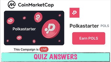 POLKASTARTER Quiz Answers | Earn Free POLS Coin | Learn & Earn POLKASTARTER (POLS) on coinmarketcap