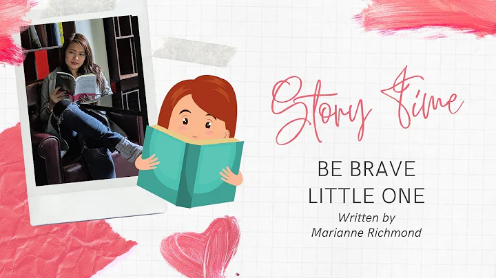 Be Brave Little One by Marianne Richmond