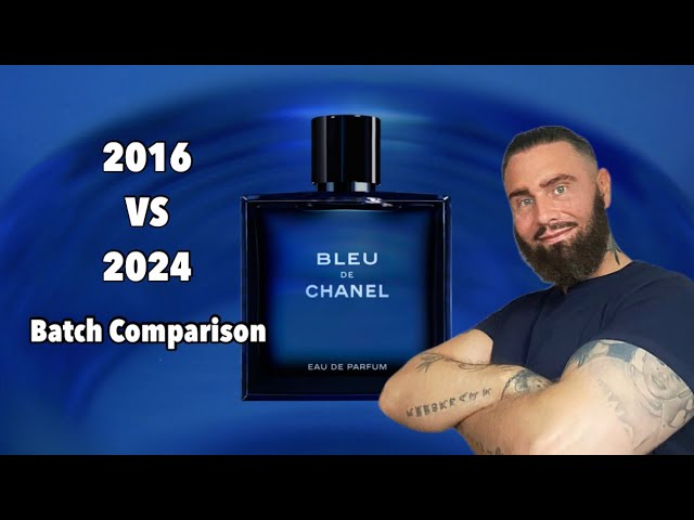 BLEU DE CHANEL EDP | 2016 VS 2024 Batch Comparison - YouTube