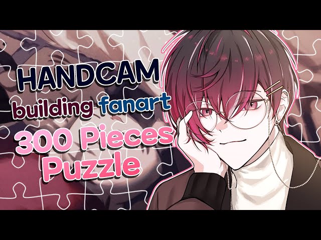 【HANDCAM🐯】 300 piece puzzle challenge!!! Building YOUR Fanart!【NIJISANJI EN | Ver Vermillion】のサムネイル