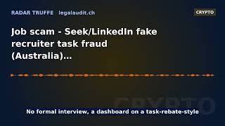 Job scam — Seek/LinkedIn fake recruiter task fraud (Australia)