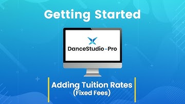 DanceStudio-Pro: Adding Tuition Rates - Fixed Fees