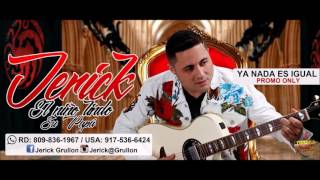 Tanto La queria(Jerick El Niño Lindo)bachata 30 de marzo de 2017