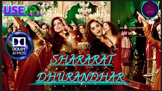 Shararat ~ Dhurandhar (Dolby 8D Audio 🍿) || USE HEADPHONES 🎧