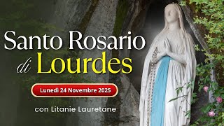 Il Santo Rosario Di Lourdes Di Oggi Lunedì 24 Novembre 2025, Misteri Gaudiosi