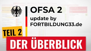 Ofsa 2 Teil 02 - Kurzüberblick Der Regelungen